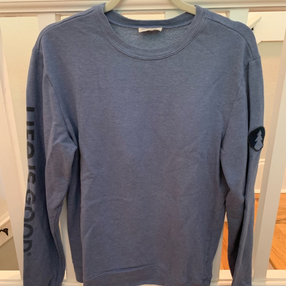 Life is Good sweatshirt